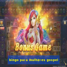 bingo para mulheres gospel